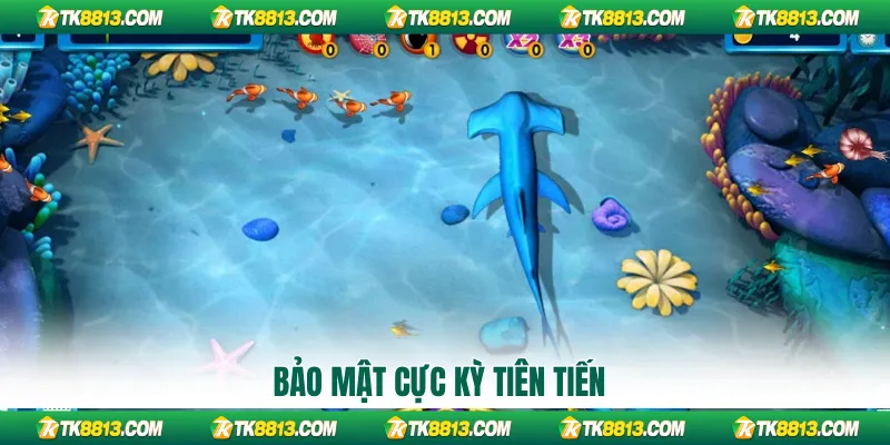Bảo mật cực kỳ tiên tiến