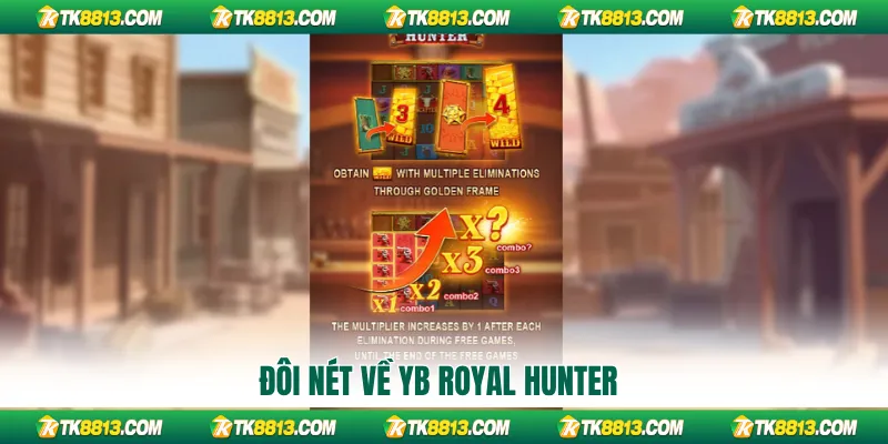 Đôi nét về YB Royal Hunter Đôi nét về YB Royal Hunter