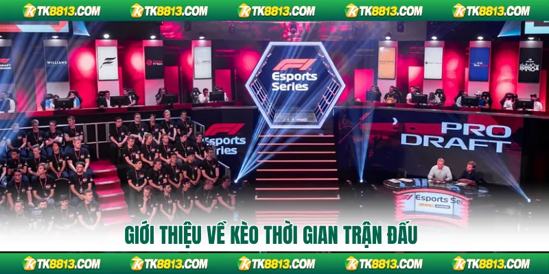 Giới thiệu về kèo thời gian trận đấu Giới thiệu về kèo thời gian trận đấu