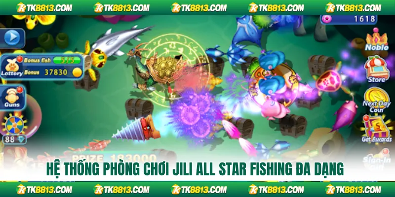 Hệ thống phòng chơi Jili All Star Fishing đa dạng