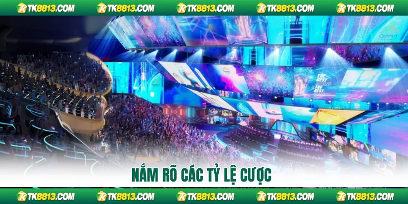 Nắm rõ các tỷ lệ cược