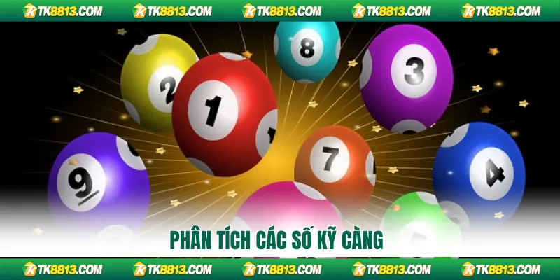 Phân tích các số kỹ càng