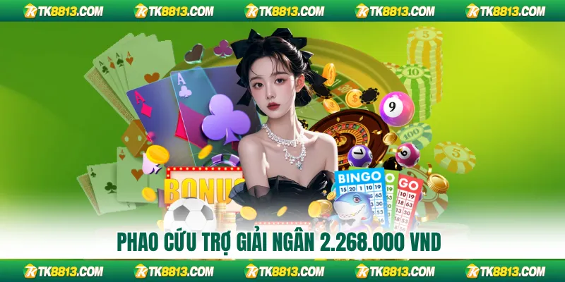 Phao cứu trợ giải ngân 2.268.000 VND