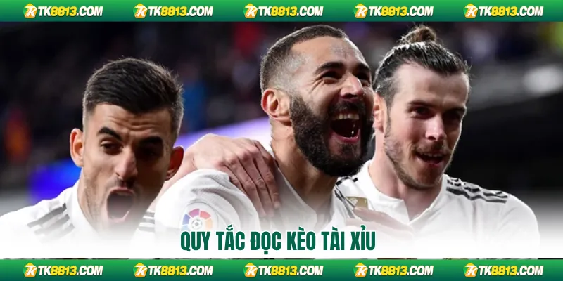 Quy tắc đọc kèo tài xỉu