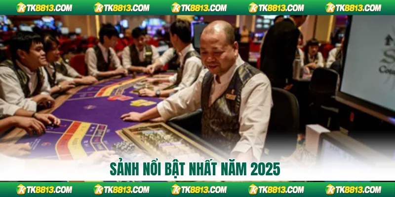 Sảnh nổi bật nhất năm 2025