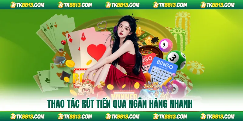 Thao thác rút tiền qua ngân hàng nhanh
