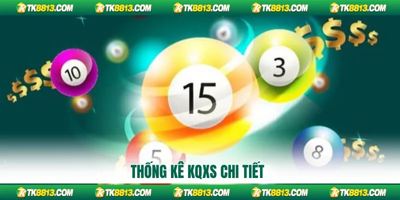 Thống kê KQXS chi tiết