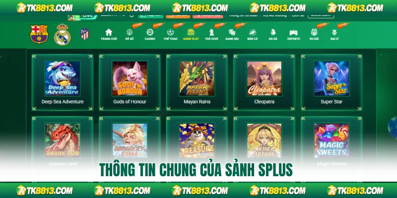 Thông tin chung của sảnh SPLUS