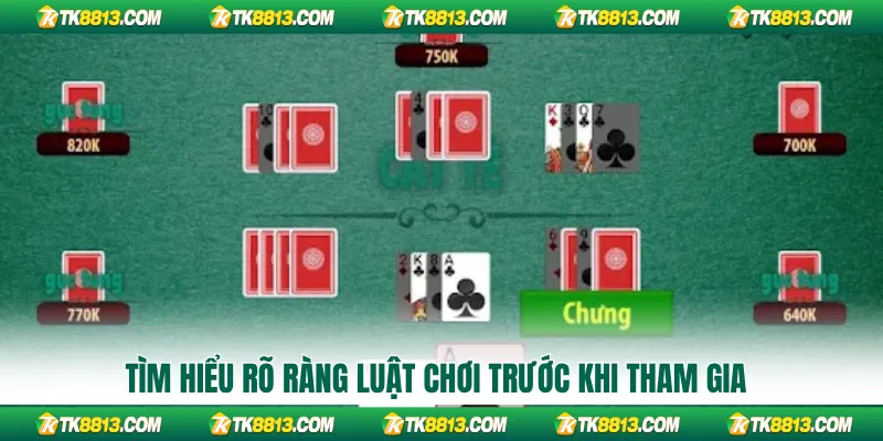 Tìm hiểu rõ ràng luật chơi trước khi tham gia