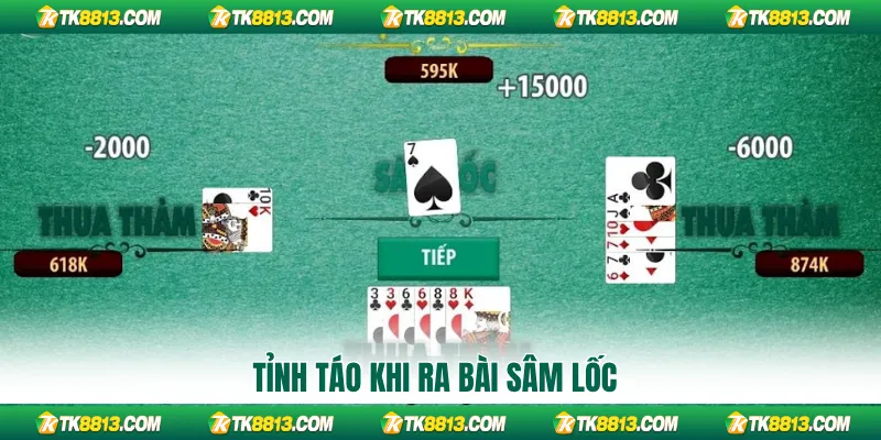 Tỉnh táo khi ra bài Sâm Lốc