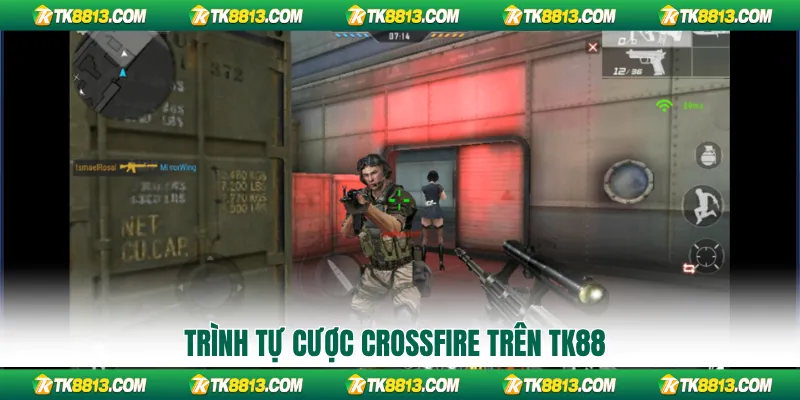 Trình tự cược CrossFire trên TK88